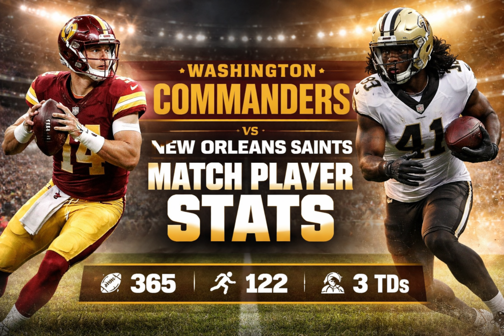 Washington Commanders vs New Orleans Saints Match Player Stats