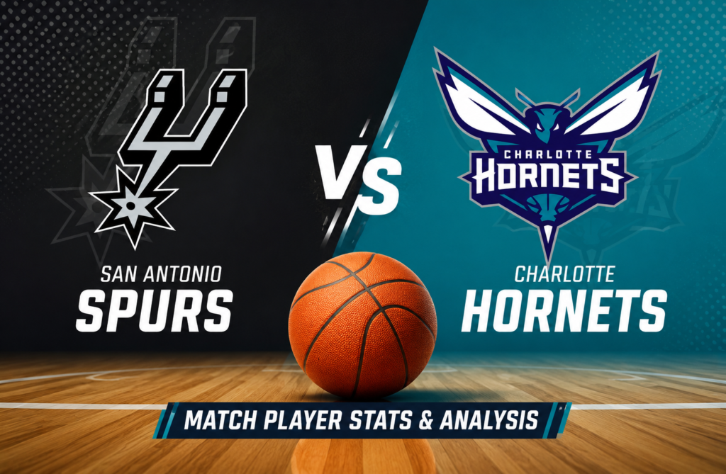 San Antonio Spurs vs Charlotte Hornets Match Player Stats