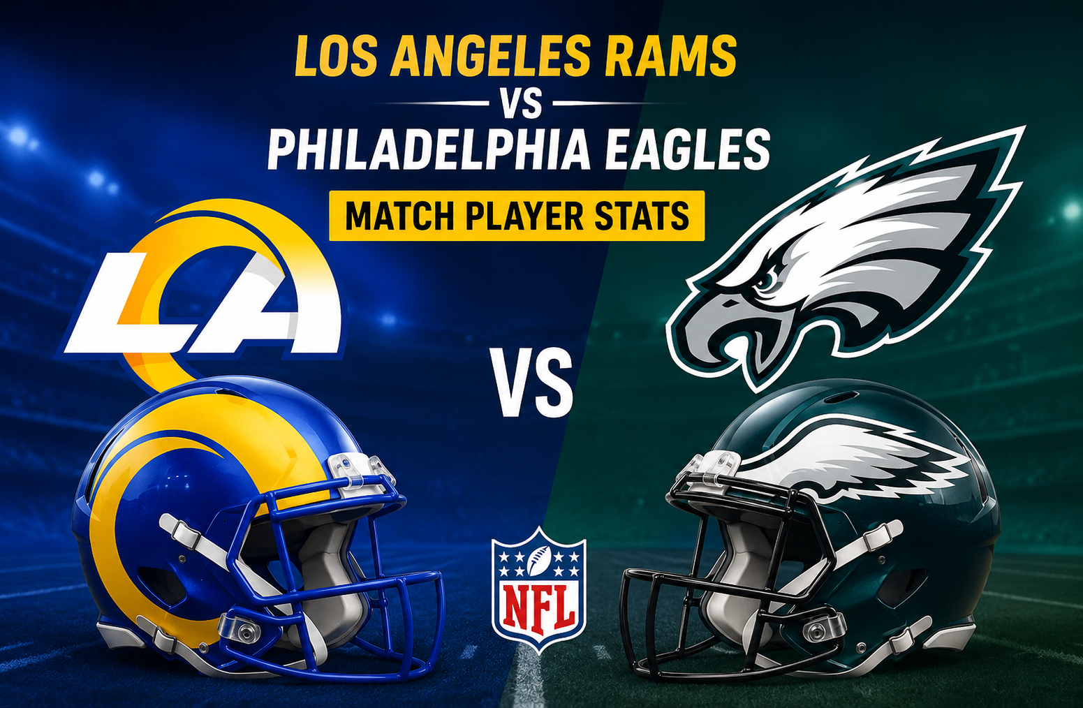 Los Angeles Rams vs Eagles Match Player Stats