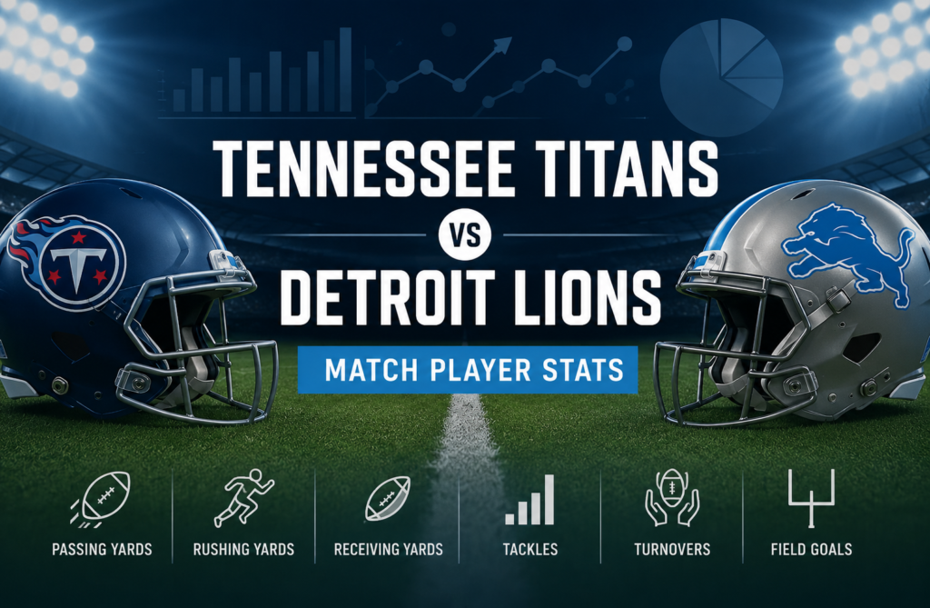 Tennessee Titans vs Detroit Lions Match Player Stats