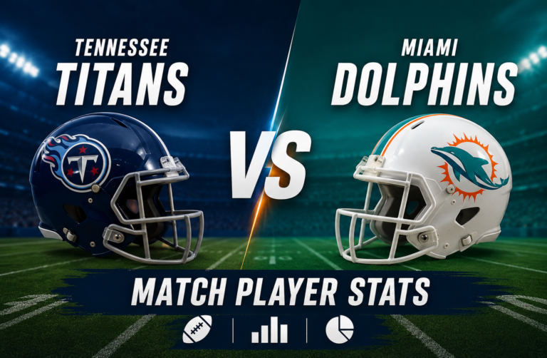 Tennessee Titans vs Miami Dolphins Match Player Stats